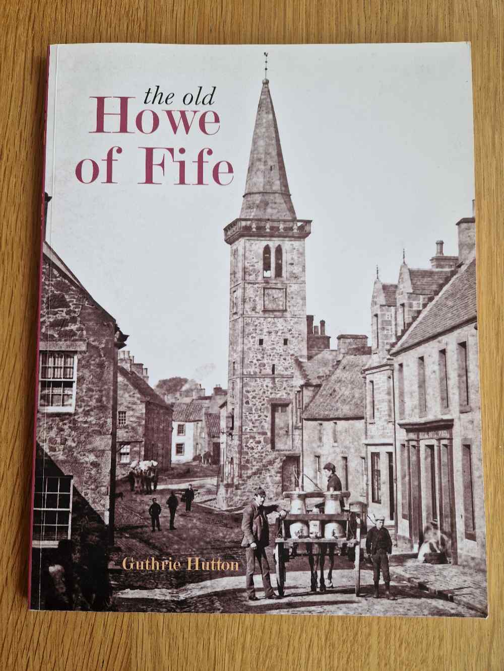 The old Howe of Fife