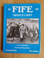 Fife: portrait of a county 1910-1950 from rare photographs