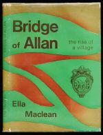 Bridge of Allan: the rise of a village