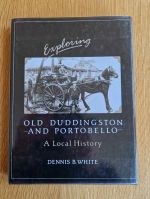 Exploring old Duddingston and Portobello: tracing the development of the lands of the old Barony of Duddingston