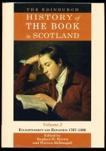 Edinburgh history of the book in Scotland. Volume 2, Enlightenment and expansion 1707-1800