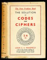 The solution of codes and ciphers