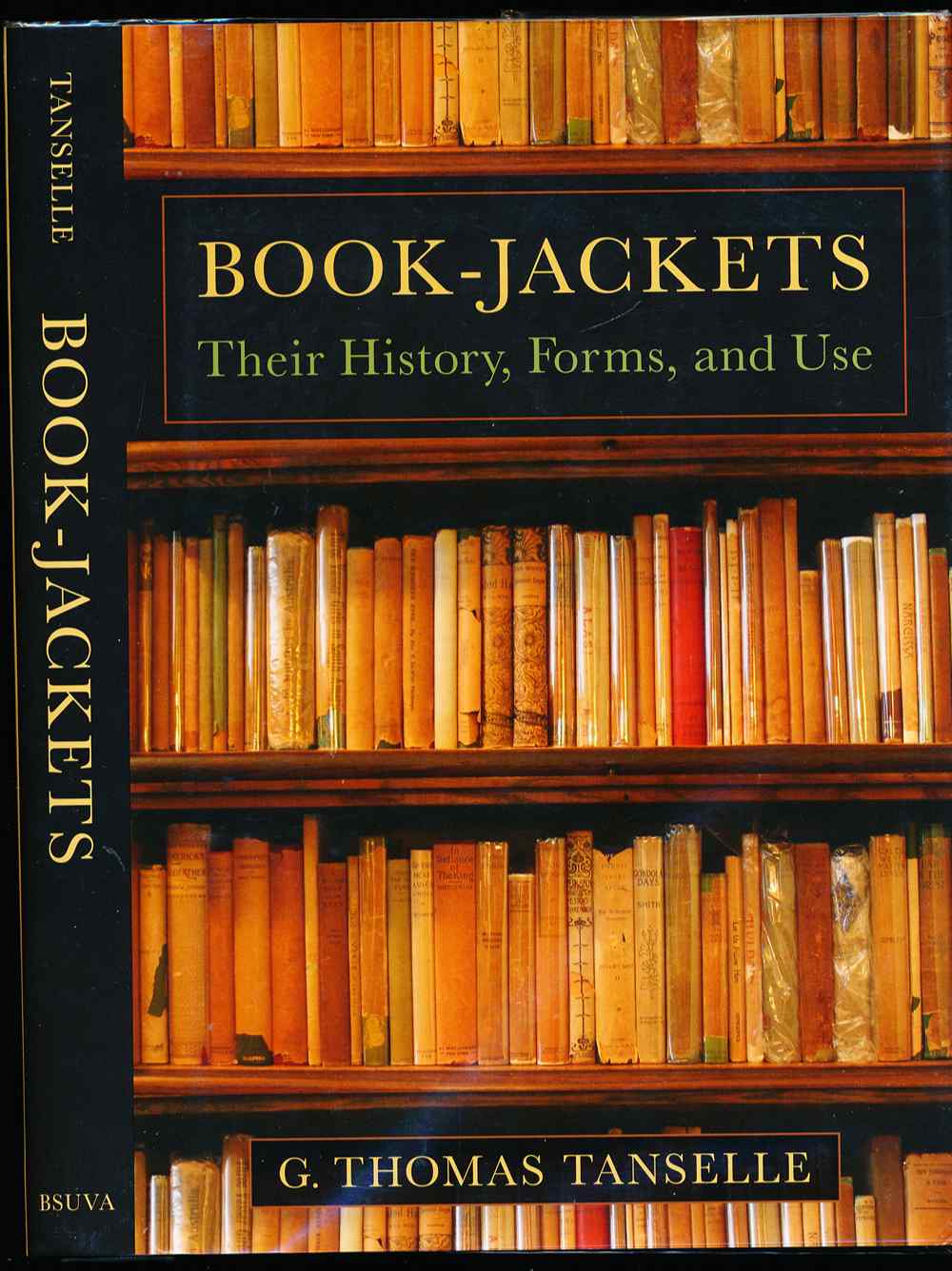 Book-jackets: their history, f...