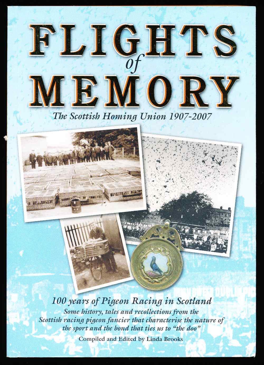 The Scottish Homing Union 1907...