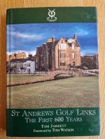 St Andrews golf links: the first 600 years