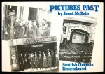 Pictures past: recollections of Scottish cinemas and cinema-going