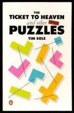 The ticket to heaven and other superior puzzles