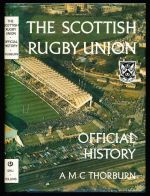 The Scottish Rugby Union official history
