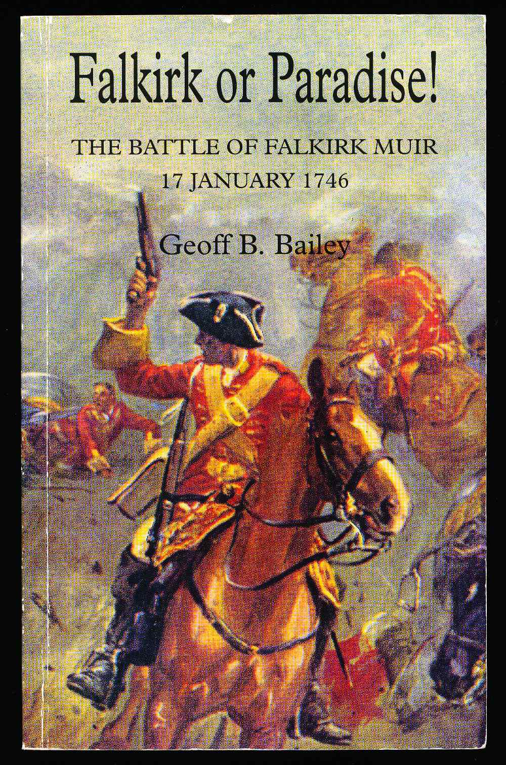 Falkirk or paradise! The battl...