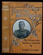 Hector MacDonald, or, The private who became a general: a highland laddie's life and laurels