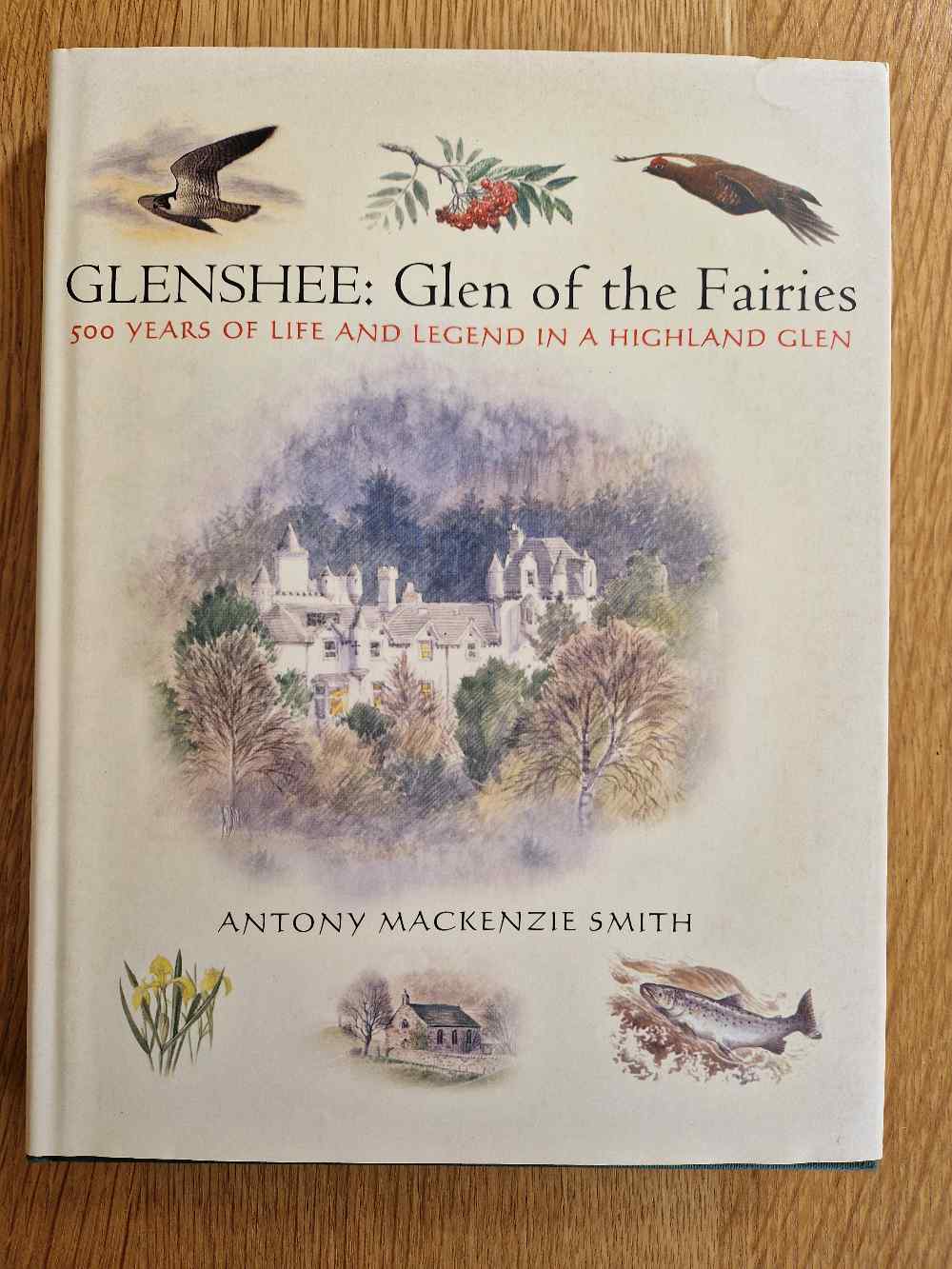 Glenshee: Glen of the Fairies:...