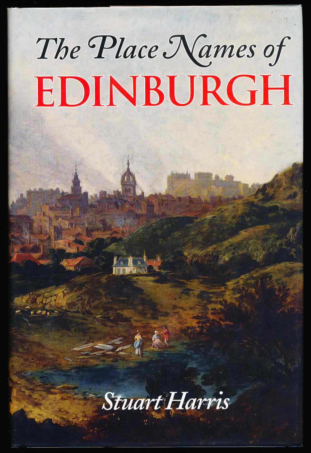 The place names of Edinburgh: ...