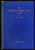 The origins of Glasgow Jewry 1812-1895