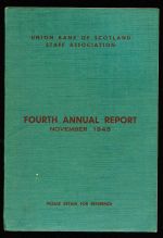 Union Bank of Scotland Staff Association. Fourth annual report
