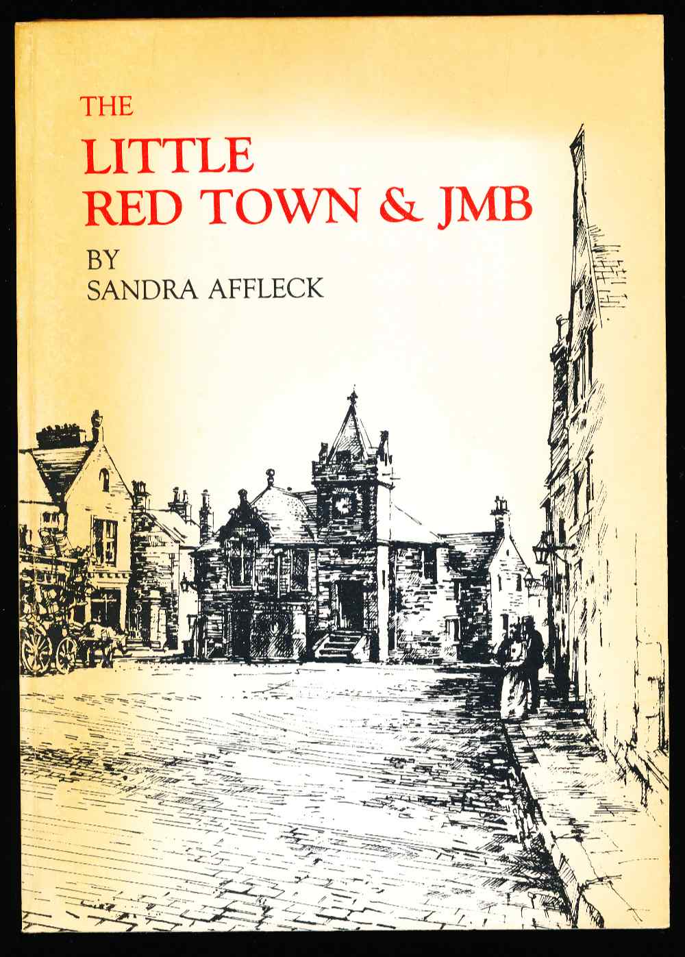 The little red town and JMB : ...