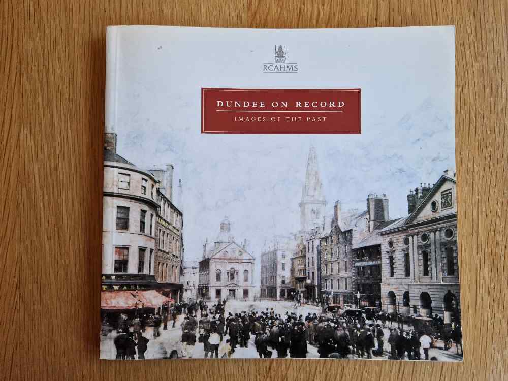 Dundee on record: images of th...