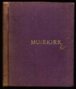 Muirkirk and its neighbourhood, being notes of a visit, and recollections of former times