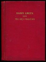 Harry Green says you are a magician