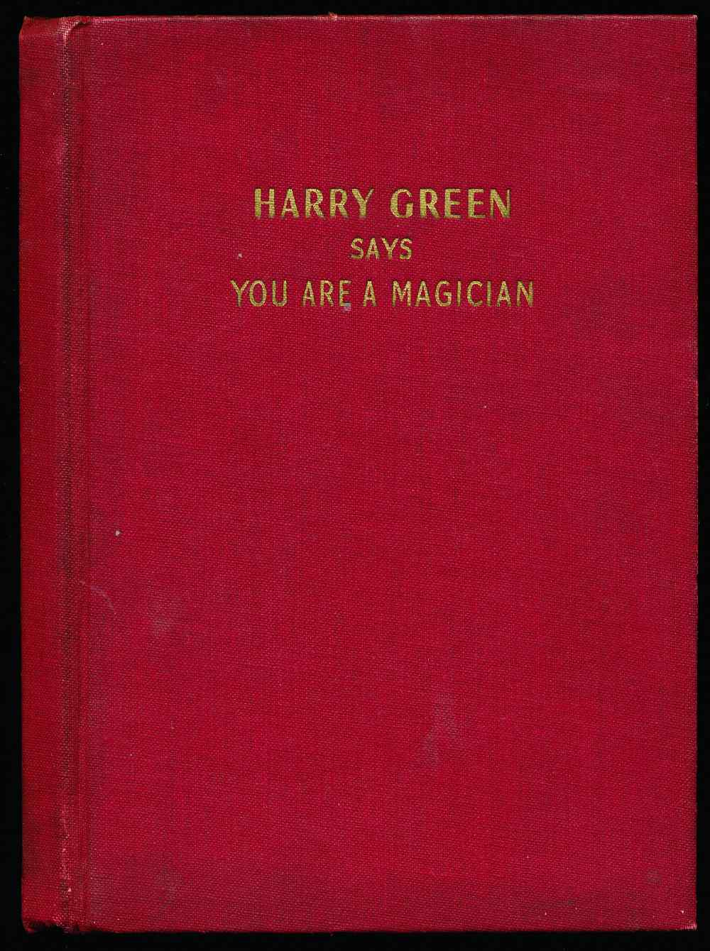 Harry Green says you are a mag...