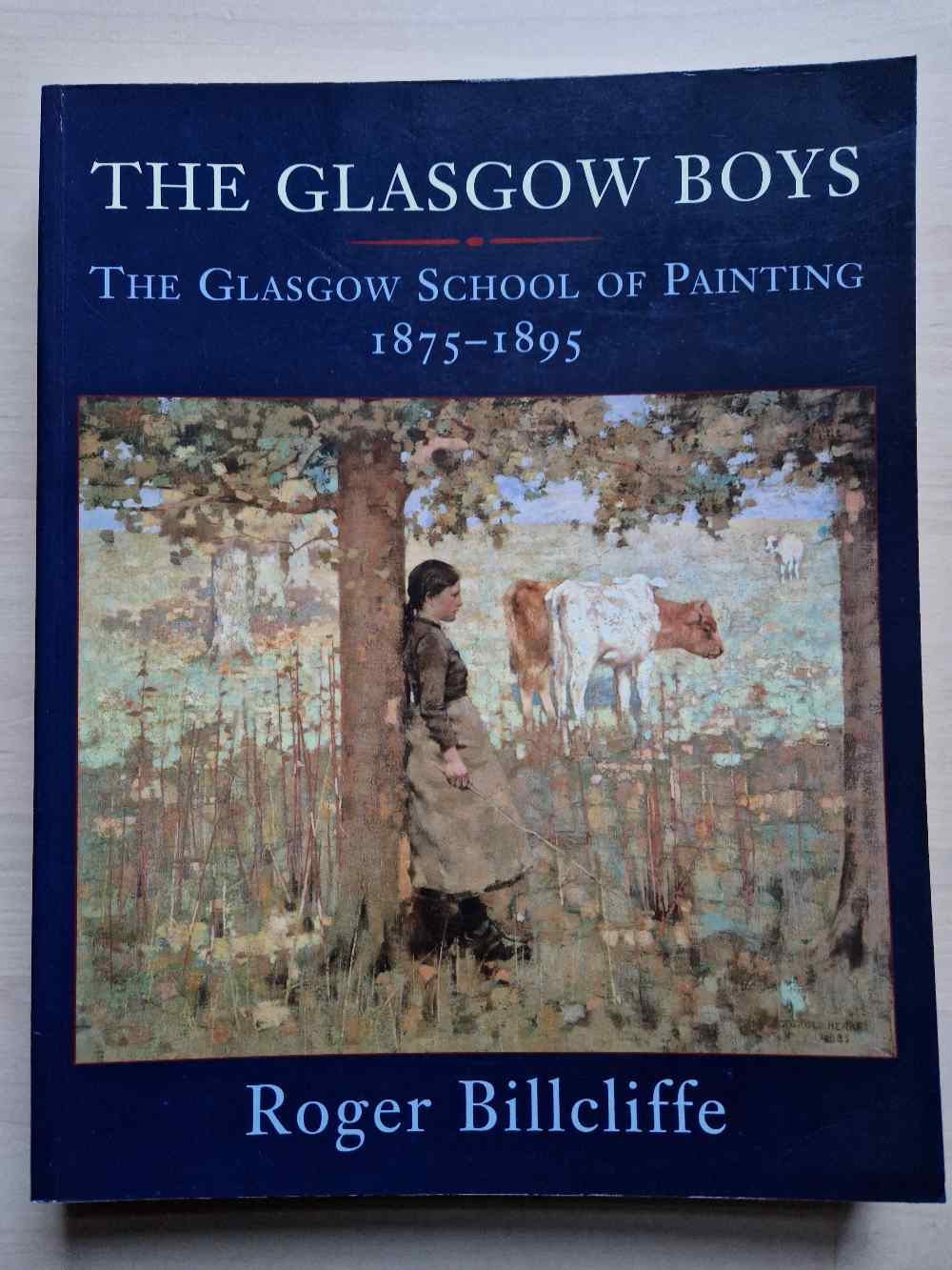 The Glasgow boys: the Glasgow ...