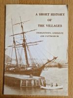 A short history of the villages Charlestown, Limekilns and Pattiesmuir