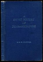 A short history of Dumbartonshire