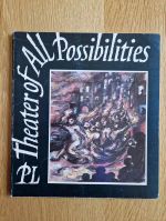 Theater of all possibilities