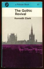 The Gothic revival: an essay in the history of taste