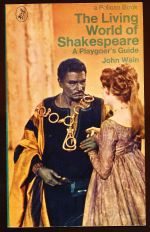 The living world of Shakespeare: a playgoer's guide