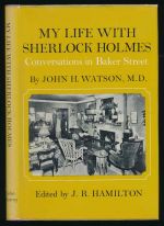 My life with Sherlock Holmes: conversations in Baker Street