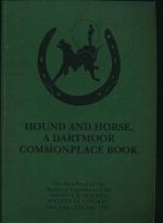 Hound and horse: a Dartmoor commonplace book