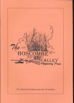 The Boscombe Valley mystery tour: a light hearted view at the west: the Sherlock Holmes Society of London 4-6 June 1999