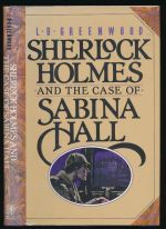Sherlock Holmes and the case of Sabina Hall