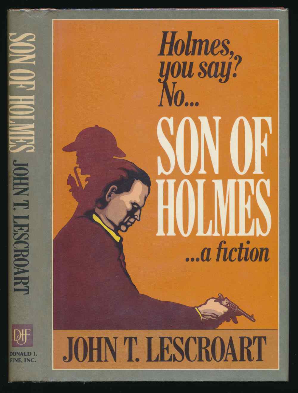 Son of Holmes: a fiction