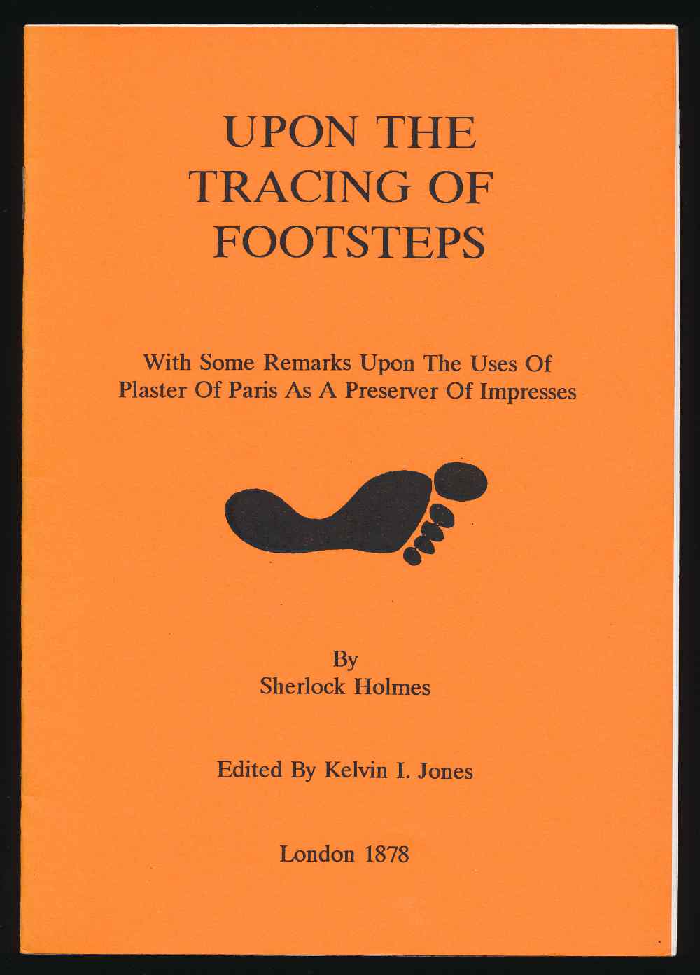 Upon the tracing of footsteps ...