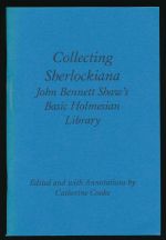 Collecting Sherlockiana: John Bennett Shaw's basic Holmesian library