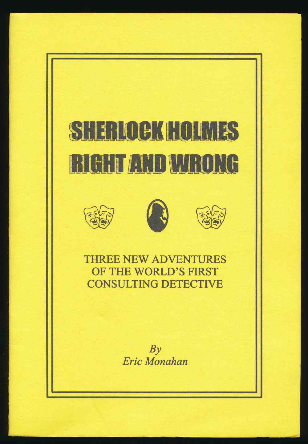 Sherlock Holmes right and wron...