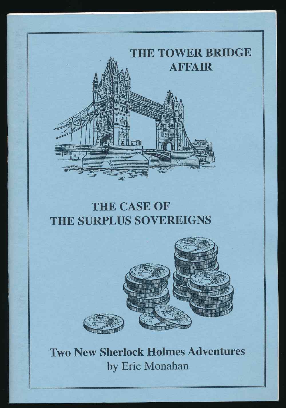 The tower bridge affair; and, ...