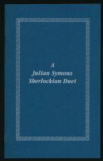 A Julian Symons Sherlockian duet