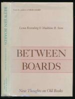 Between boards: new thoughts on old books