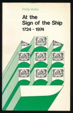 At the sign of the ship: notes on the house of Longman, 1724-1974