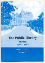 The public library Stirling 1904-2004: a brief centenary history