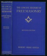 The concise history of Freemasonry