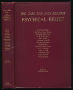 The case for and against psychical belief