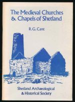 The medieval churches and chapels of Shetland