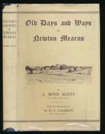 Old days and ways in Newton Mearns (the bicentenary of the Newton Church)