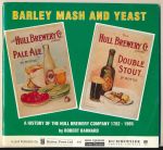 Barley mash and yeast: a history of the Hull Brewery Company 1782-1985