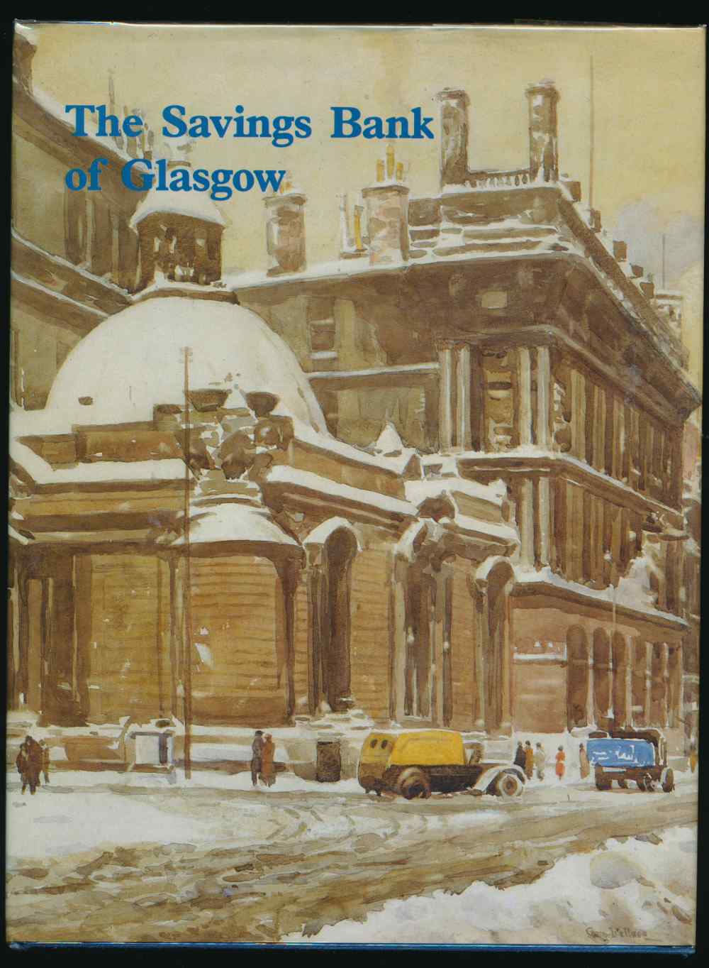 The Savings Bank of Glasgow