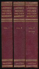 Licensed houses and their management: the trade encyclopaedia