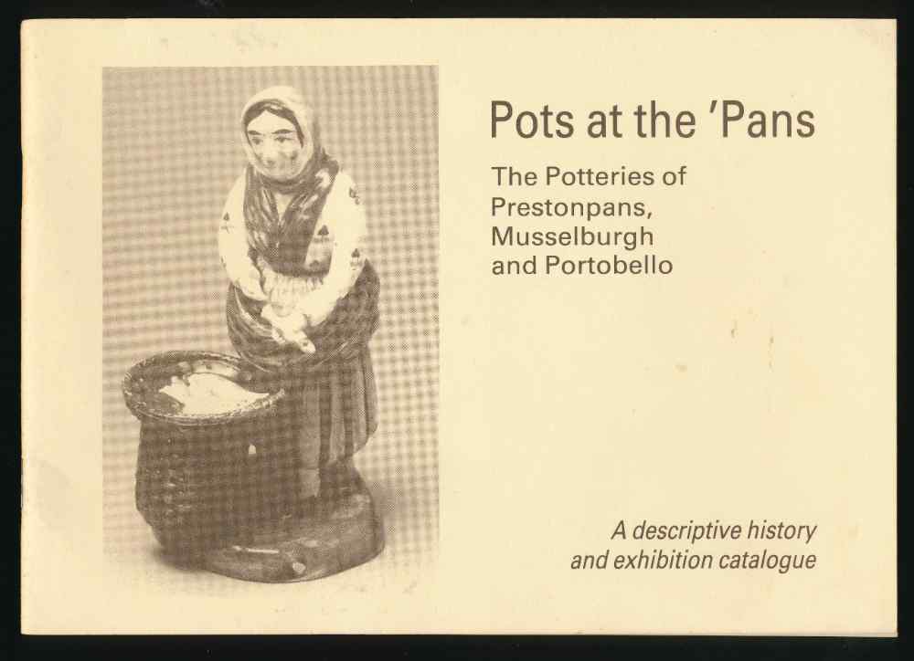 The potteries of Prestonpans, ...